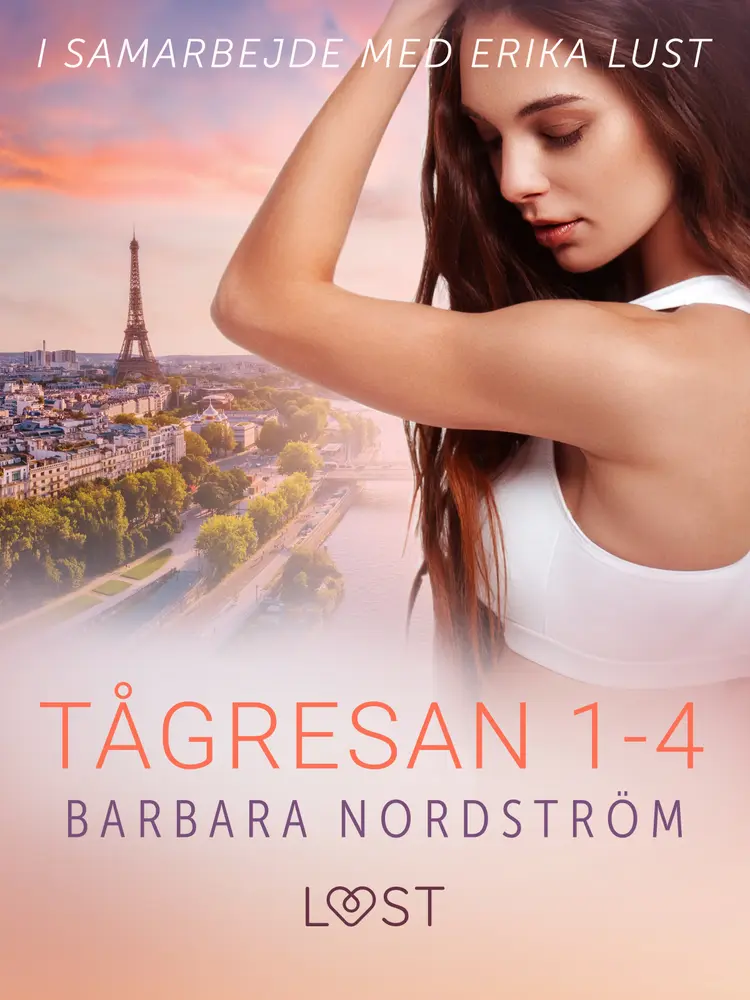 Tågresan 1-4 - en serie om erotiska tågresor af Barbara Nordström