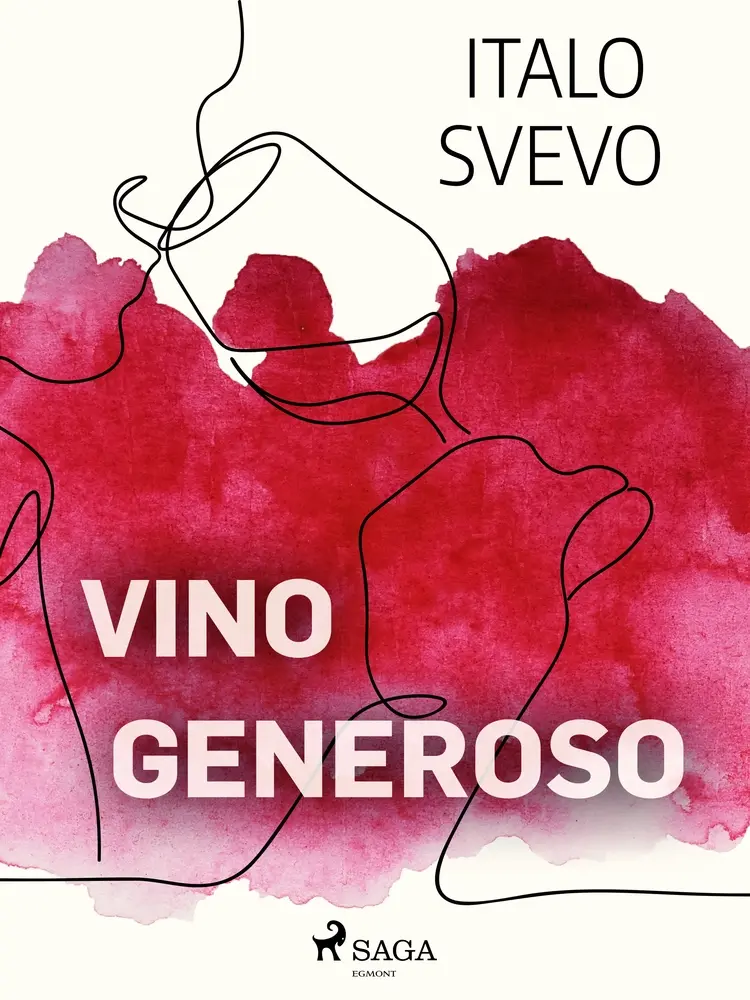 Vino generoso af Italo Svevo