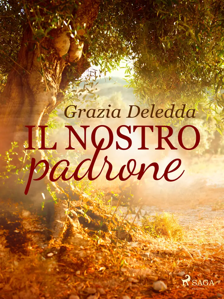 Il nostro padrone af Grazia Deledda