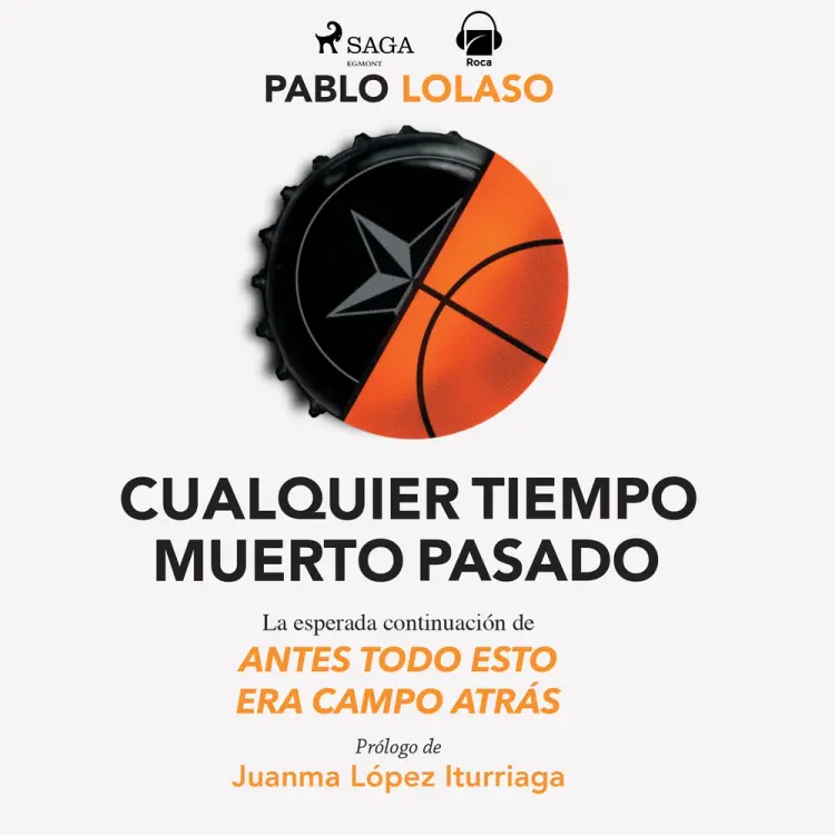 Cualquier tiempo muerto pasado af Pablo Lolaso