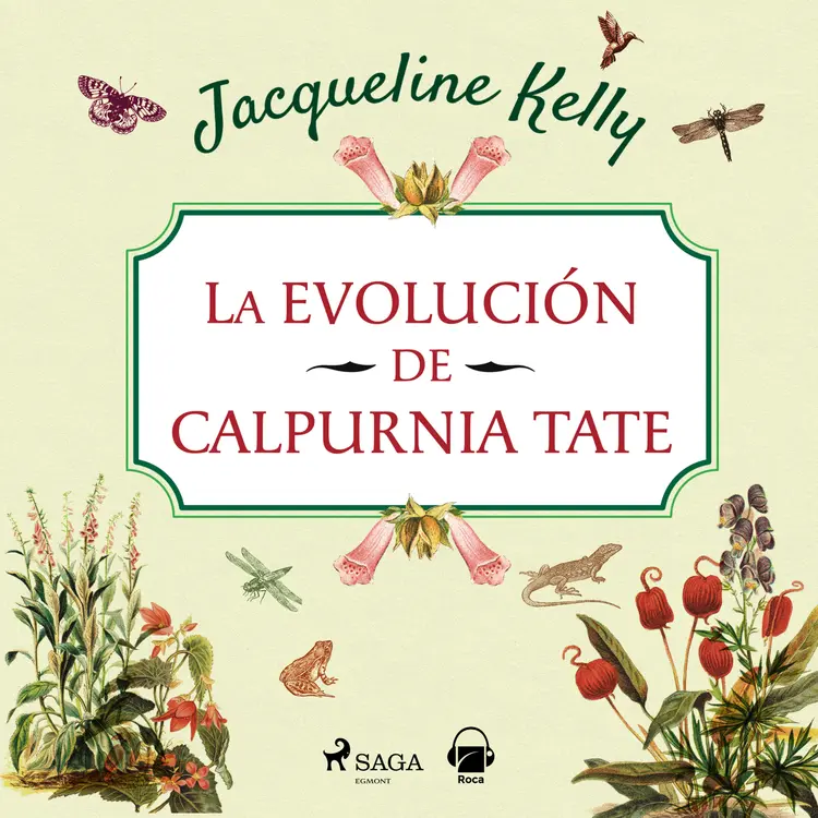La evolución de Calpurnia Tate af Jacqueline Kelly