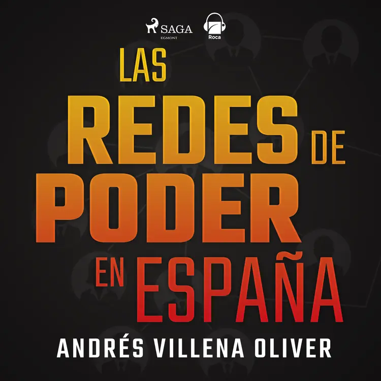 Las redes de poder en España af Andrés Villena