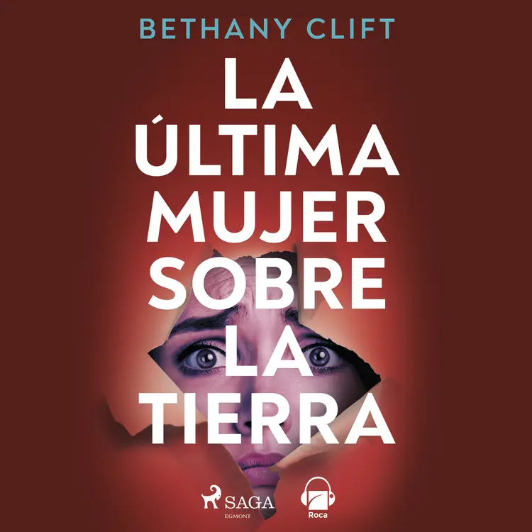 La última mujer sobre la Tierra af Bethany Clift