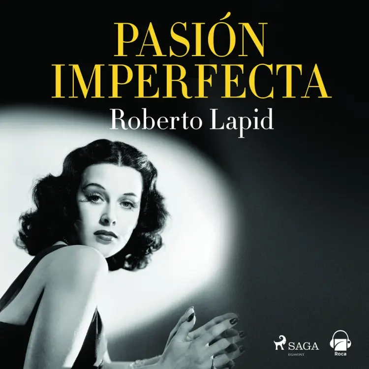 Pasión imperfecta af Roberto Lapid