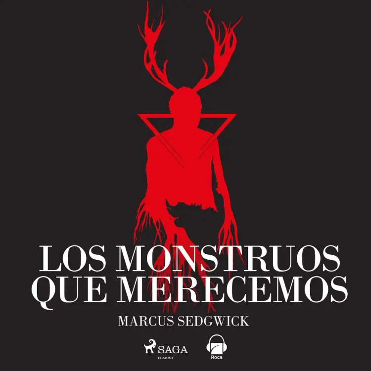 Los monstruos que merecemos af Markus Sedgwick