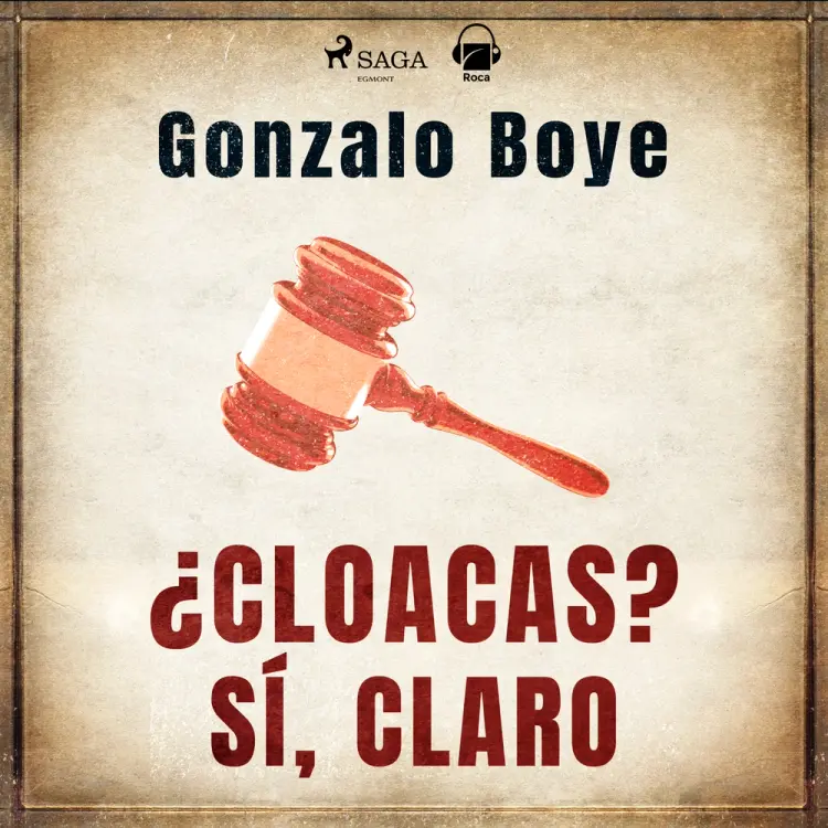 ¿Cloacas? Sí, claro af Gonzalo Boye