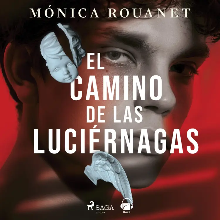 El camino de las luciernagas af Mónica Rouanet