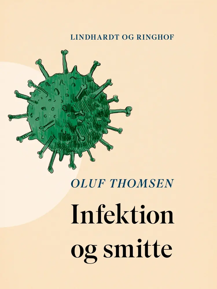 Infektion og smitte af Oluf Thomsen