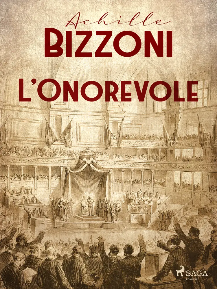 L'onorevole af Achille Bizzoni