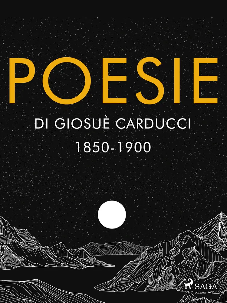 Poesie di Giosuè Carducci 1850-1900 af Giosuè Carducci