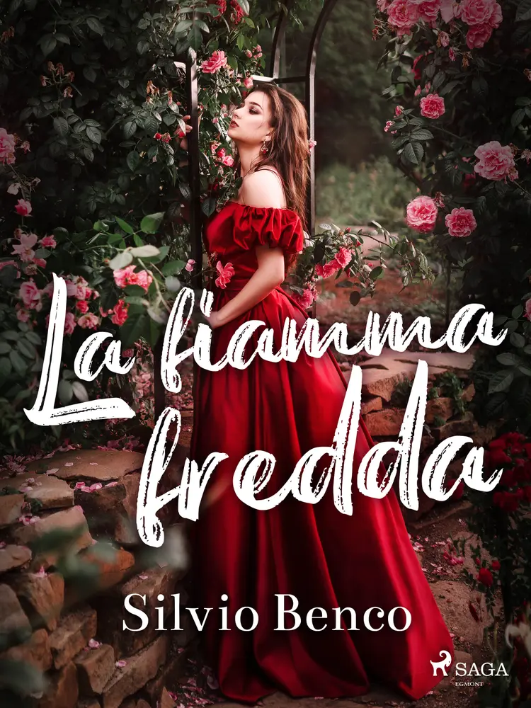 La fiamma fredda af Silvio Benco