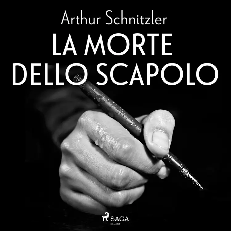 La morte dello scapolo af Arthur Schnitzler