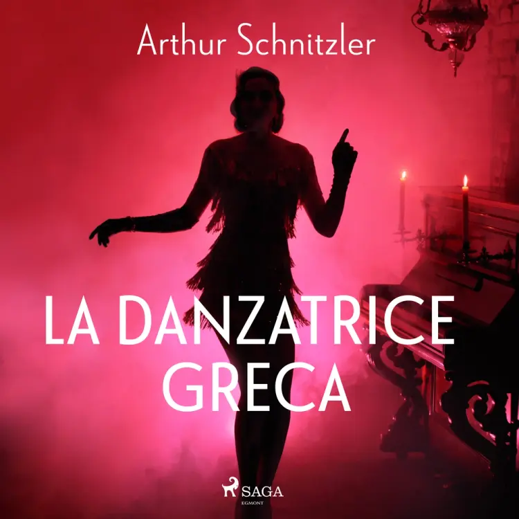 La danzatrice greca af Arthur Schnitzler