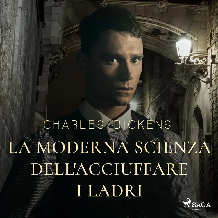 La moderna scienza dell'acciuffare i ladri af Charles Dickens