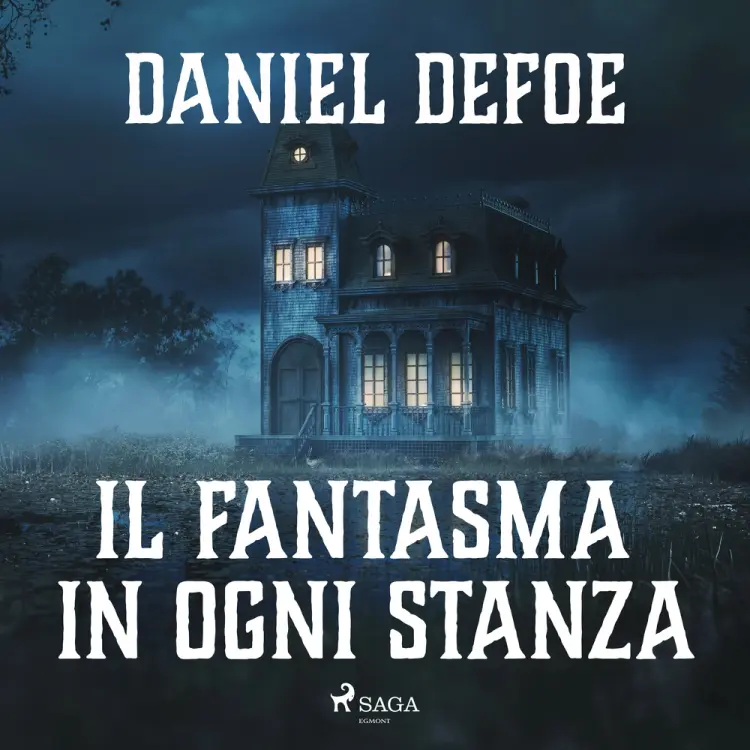 Il fantasma in ogni stanza af Daniel Defoe
