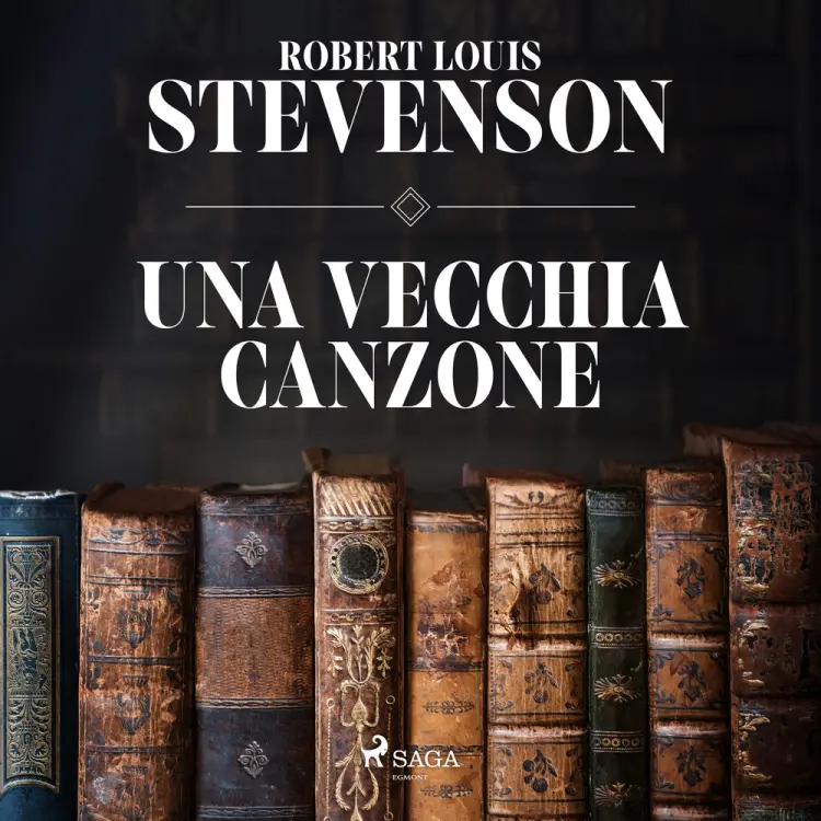 Una vecchia canzone af Robert Louis Stevenson