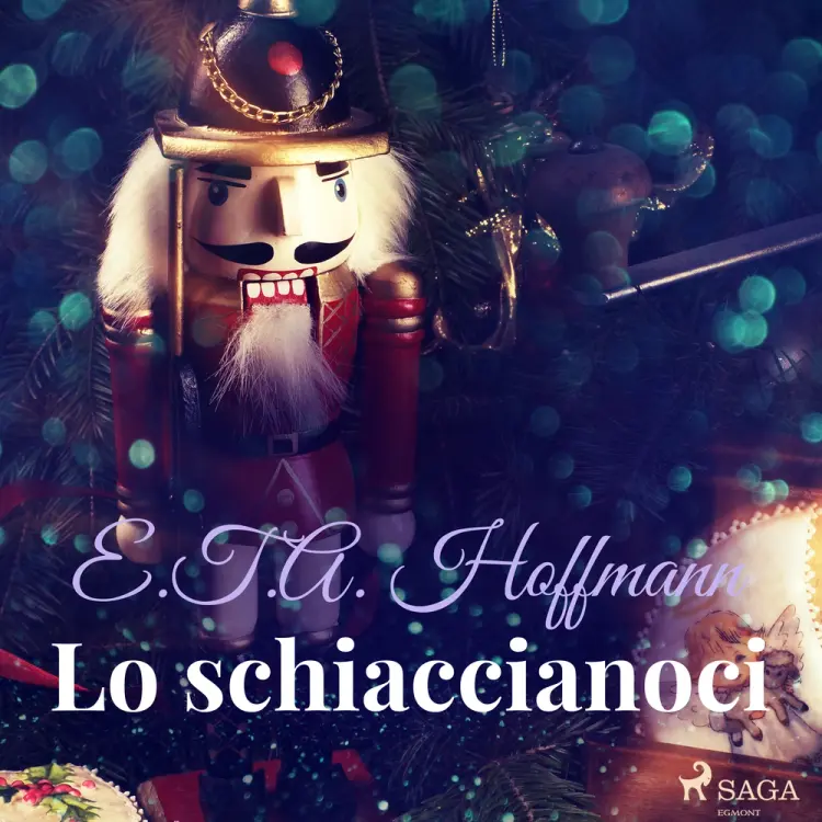 Lo schiaccianoci af E.T.A. Hoffmann