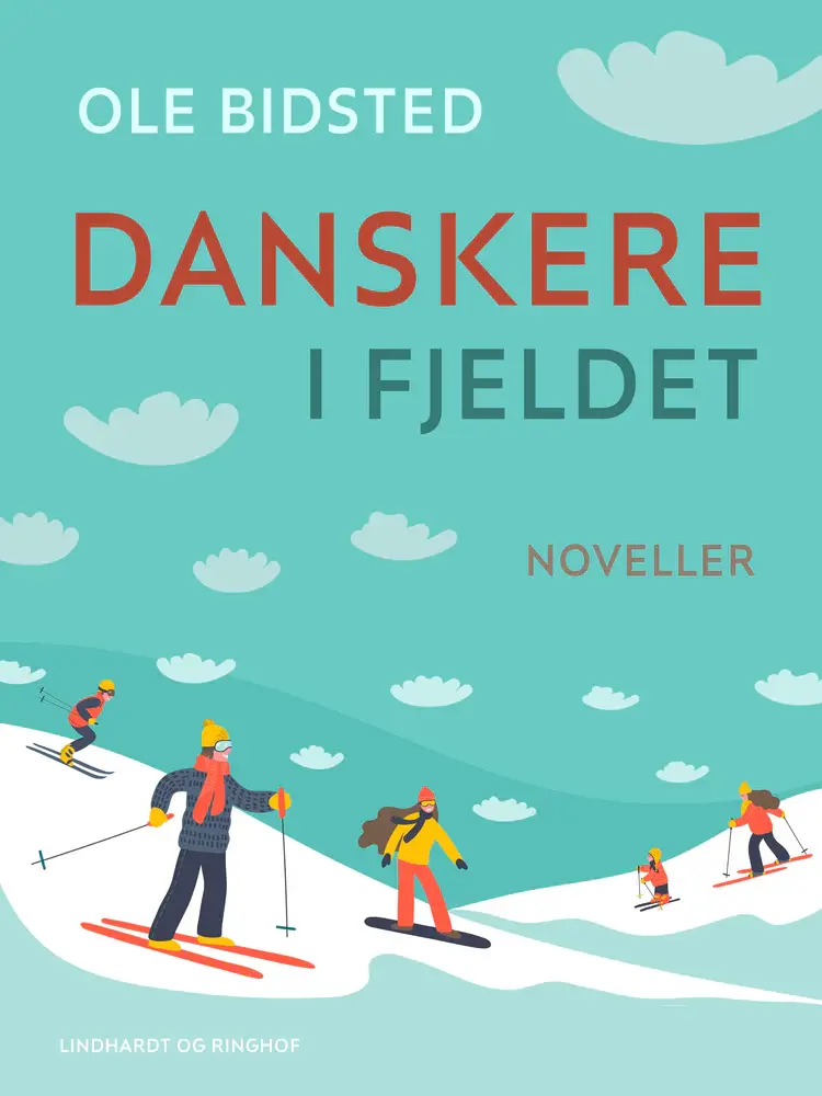 Danskere i fjeldet af Ole Bidsted