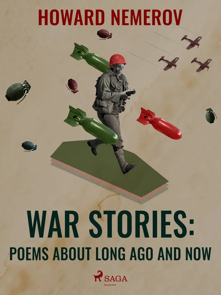 War Stories: Poems about Long Ago and Now af Howard Nemerov