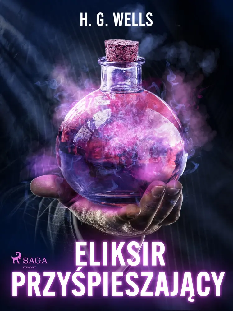 Eliksir przyśpieszający af H. G. Wells