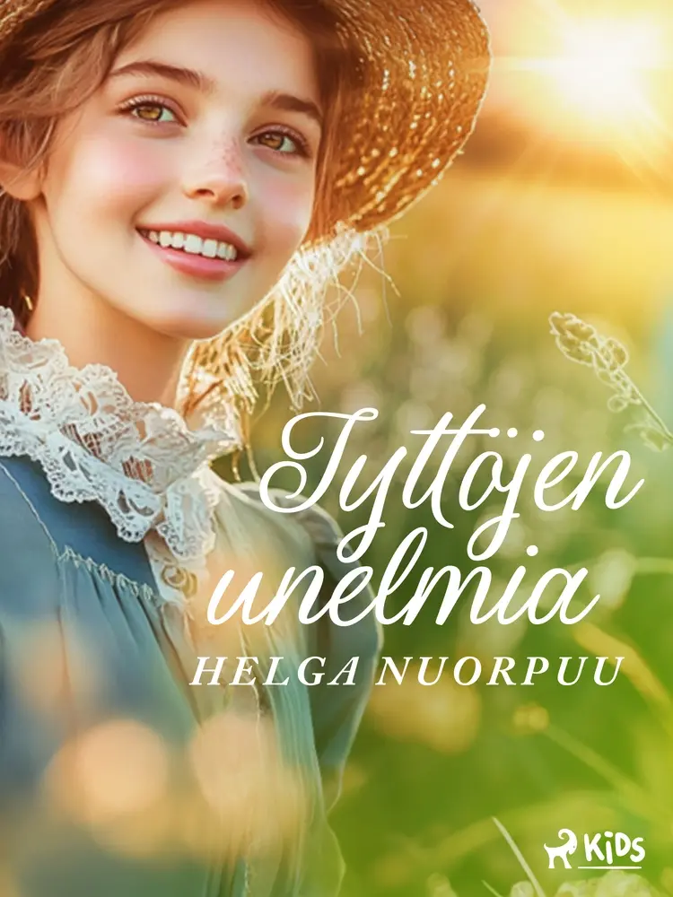 Tyttöjen unelmia af Helga Nuorpuu