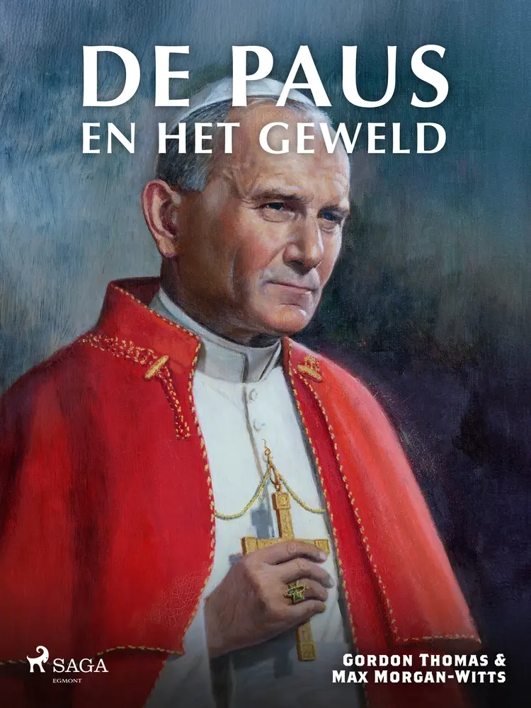 De paus en het geweld af Gordon Thomas