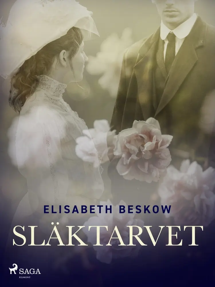 Släktarvet af Elisabeth Beskow