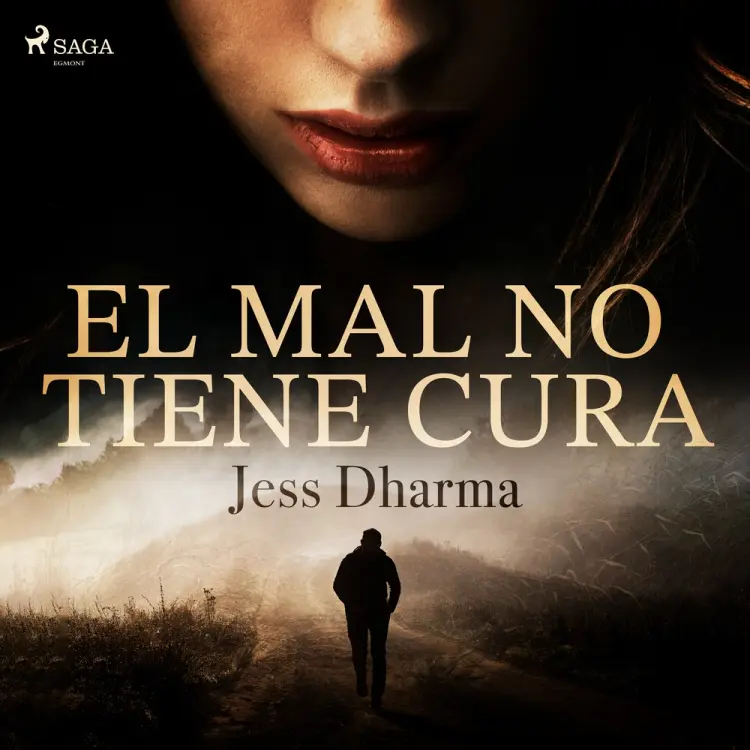 El mal no tiene cura af Jess Dharma
