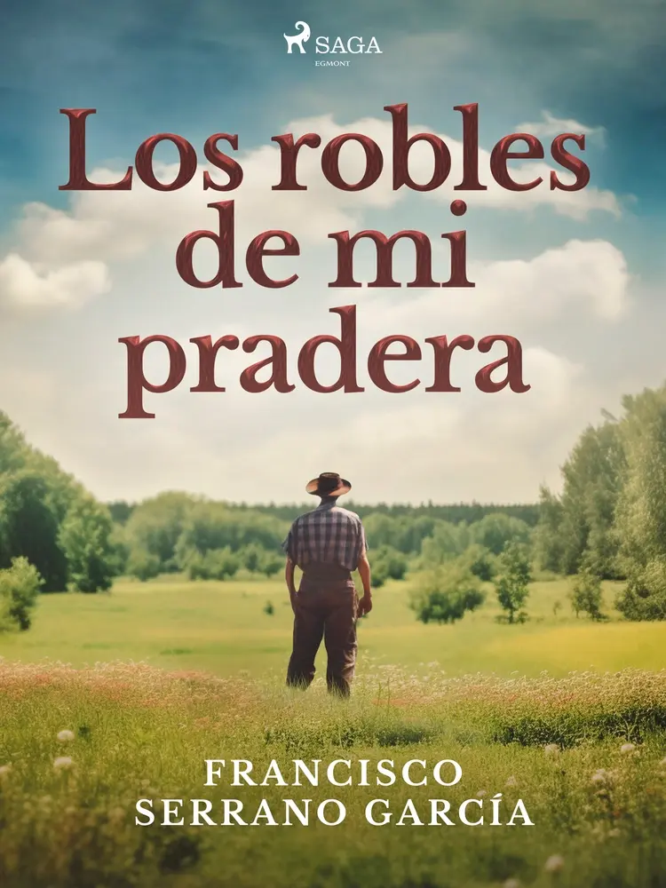 Los robles de mi pradera af Francisco Serrano García