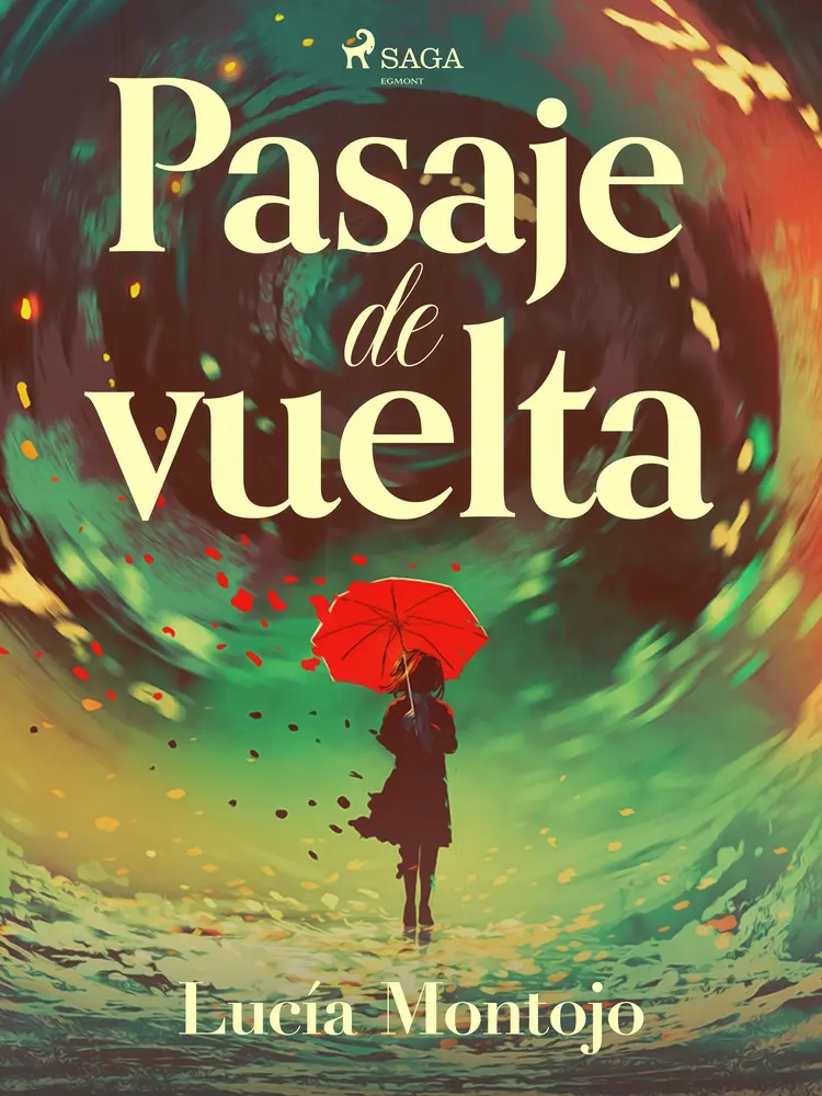 Pasaje de vuelta af Lucía Montojo
