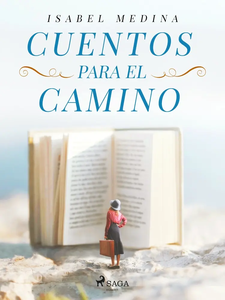 Cuentos para el camino af Isabel Medina