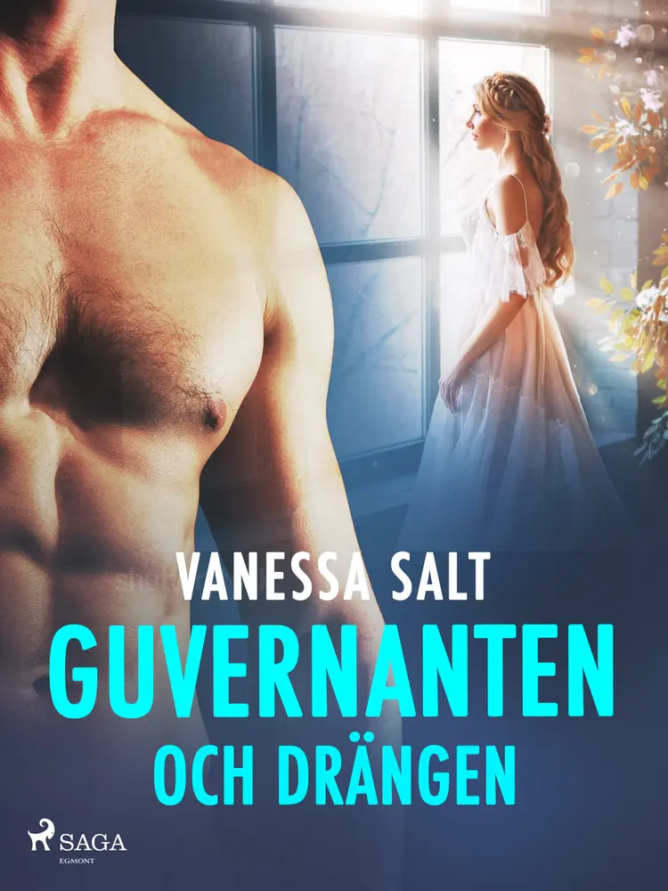 Guvernanten och drängen - erotisk novell af Vanessa Salt