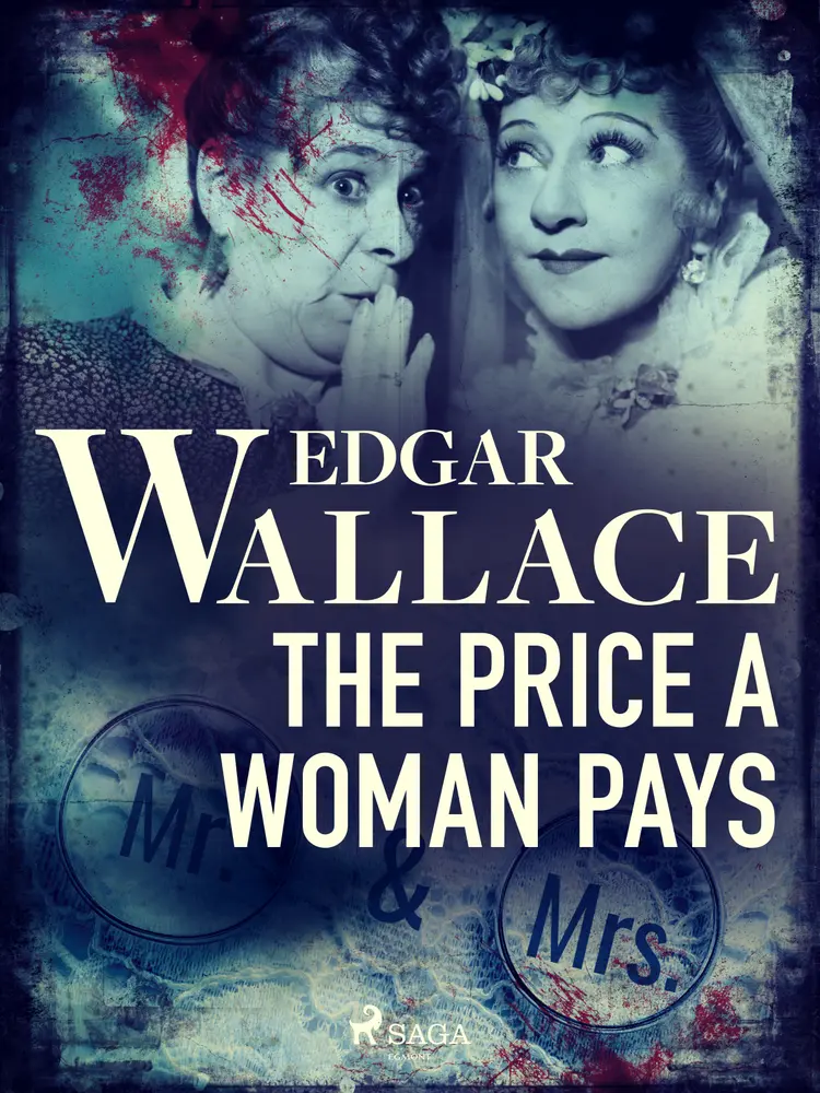 The Price a Woman Pays af Edgar Wallace
