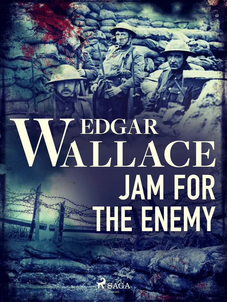Jam for the Enemy af Edgar Wallace