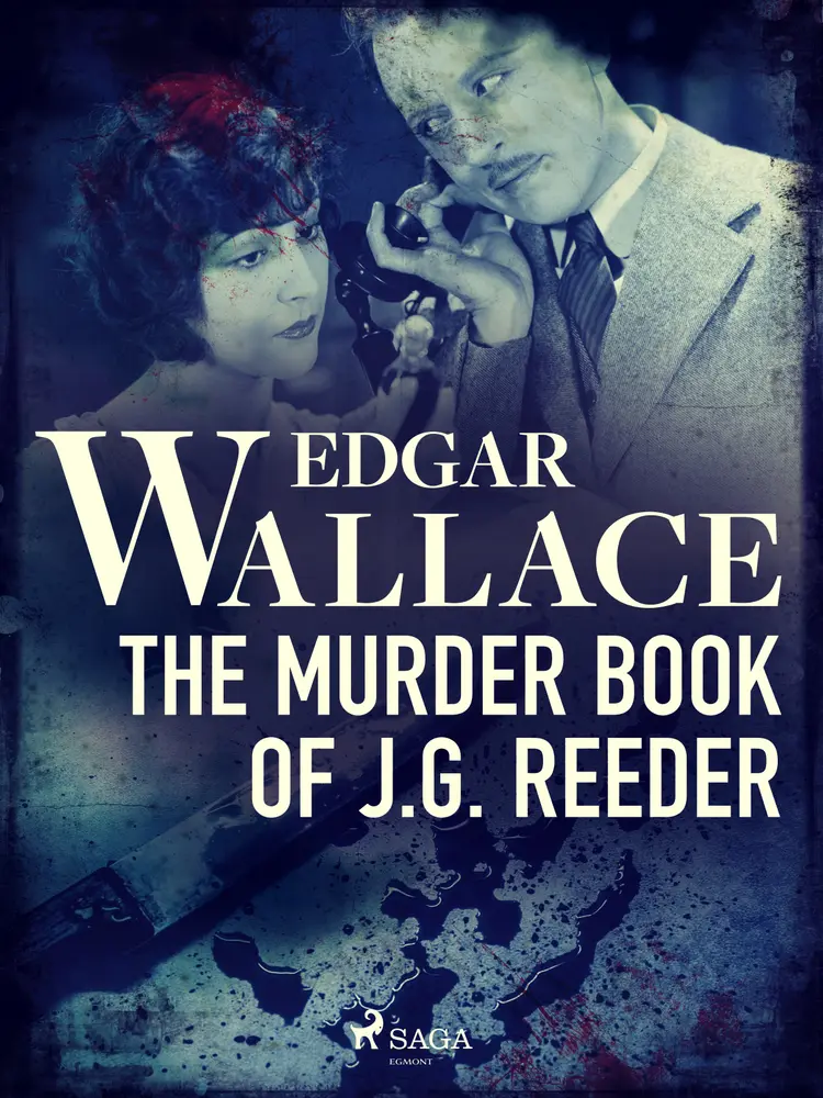 The Murder Book of J. G. Reeder af Edgar Wallace