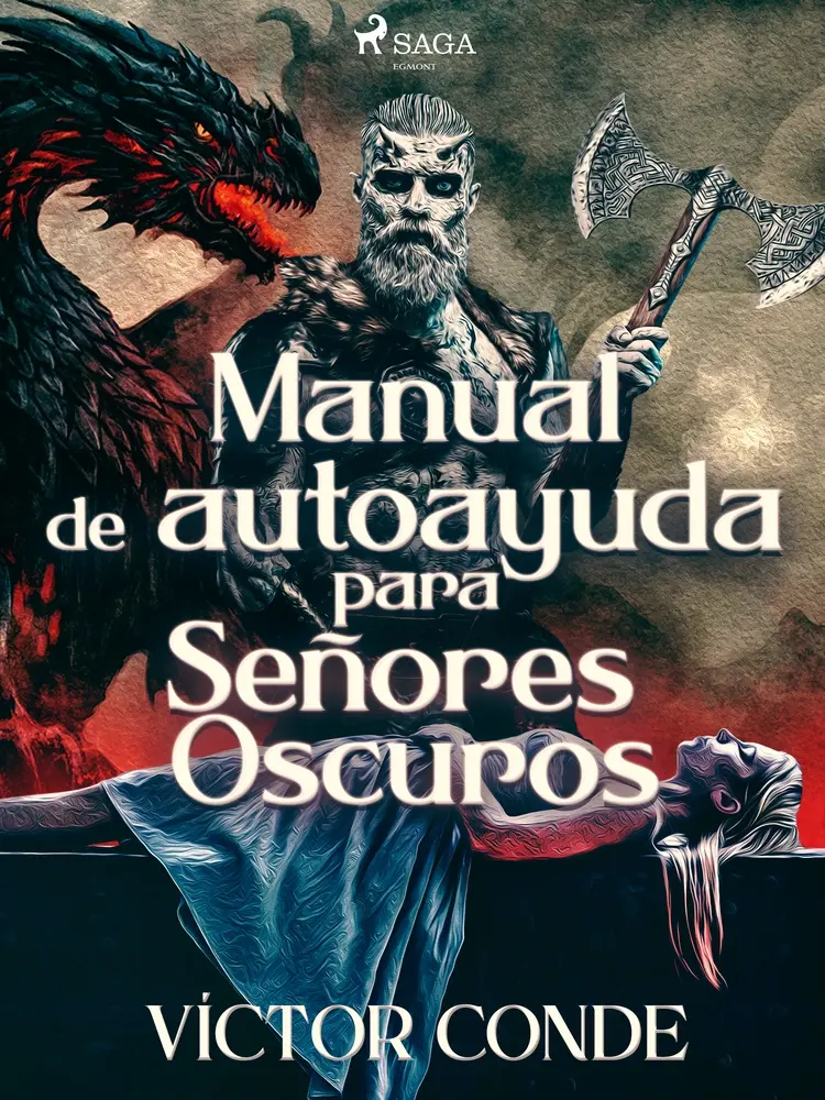 Manual de autoayuda para Señores Oscuros af Víctor Conde