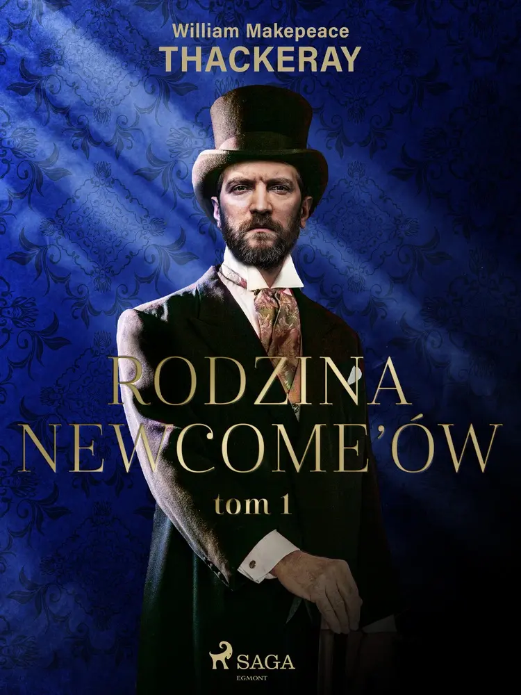 Rodzina Newcome’ów tom 1 af William Makepeace Thackeray