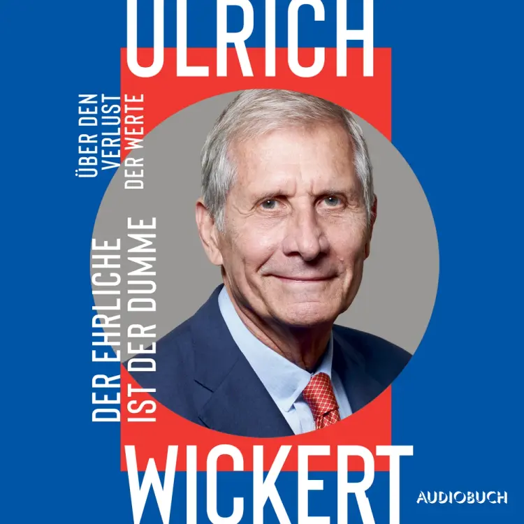 Der Ehrliche ist der Dumme - Über den Verlust der Werte af Ulrich Wickert