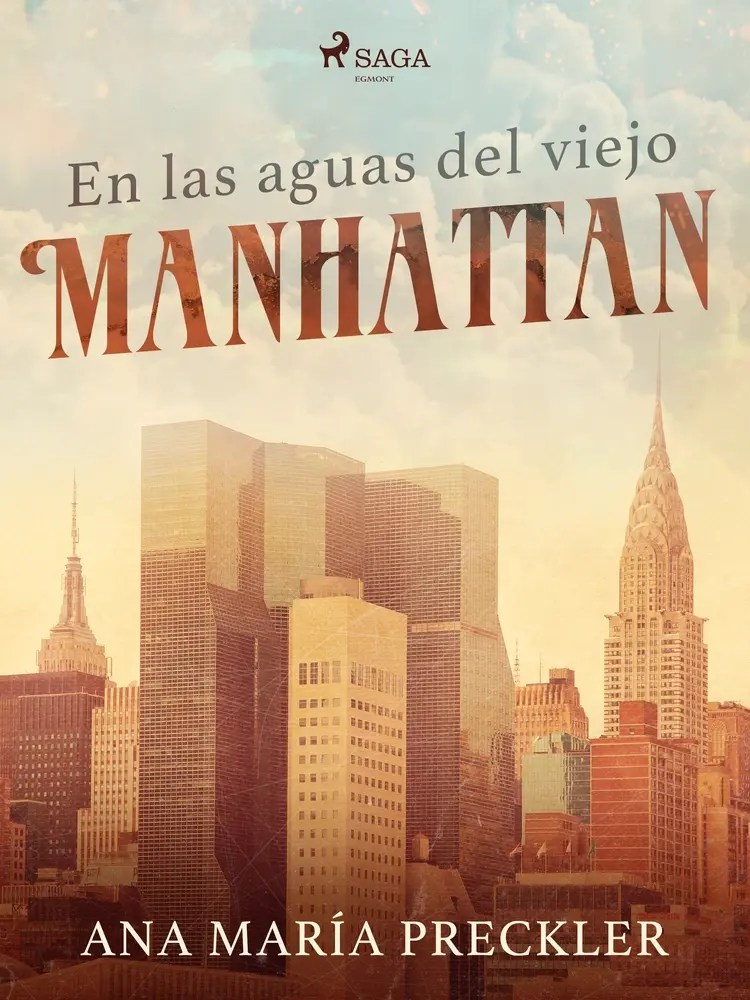 En las aguas del viejo Manhattan af Ana María Preckler