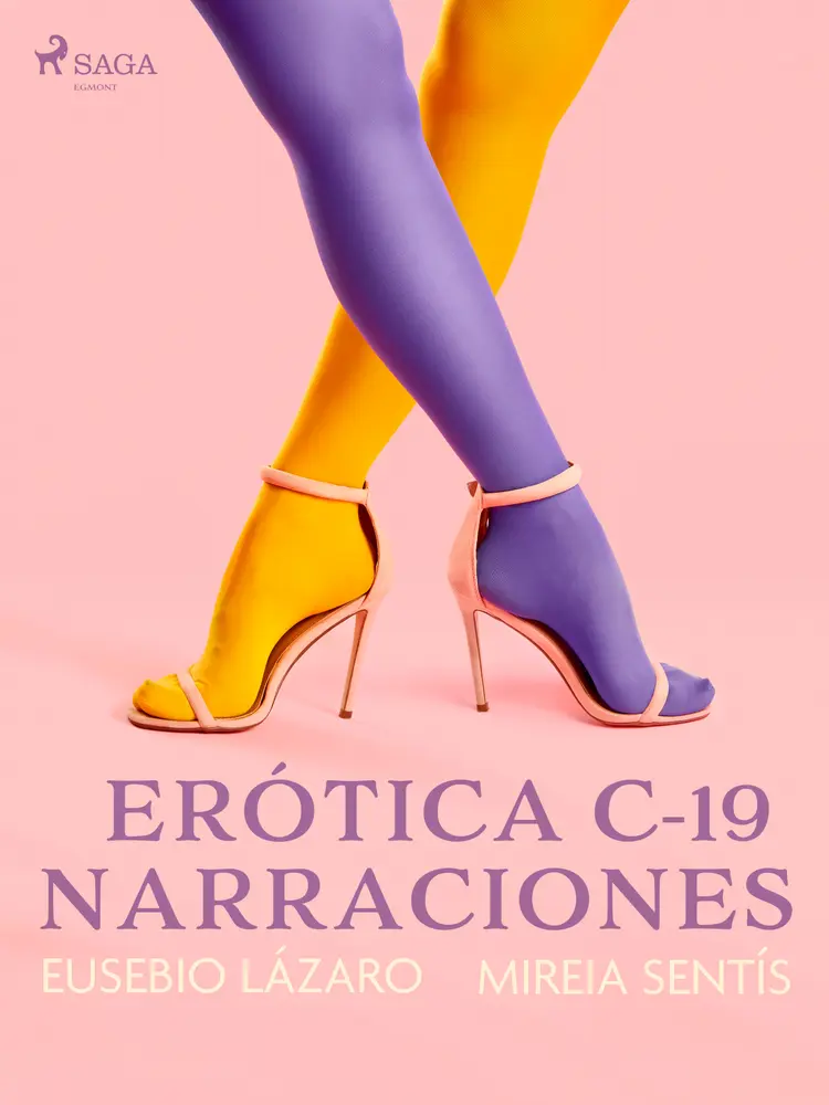 Erótica C-19 narraciones af Eusebio Lázaro