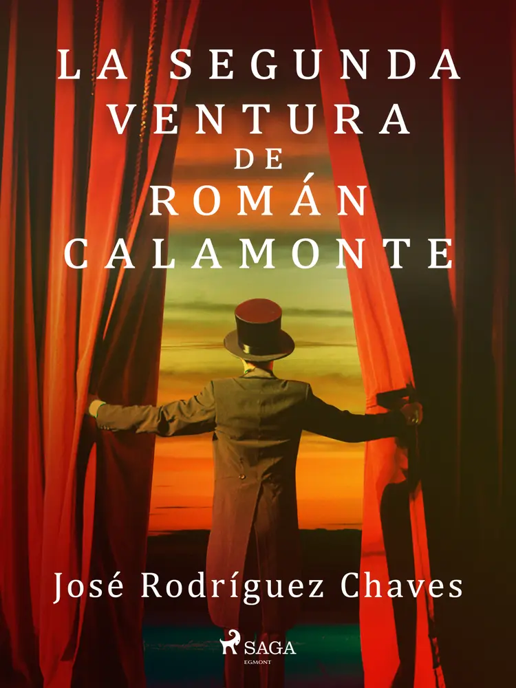 La segunda ventura de Román Calamonte af José Rodríguez Chaves