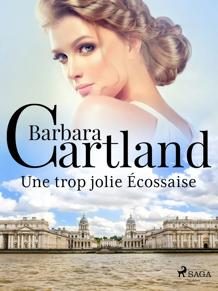 Une trop jolie Écossaise af Barbara Cartland