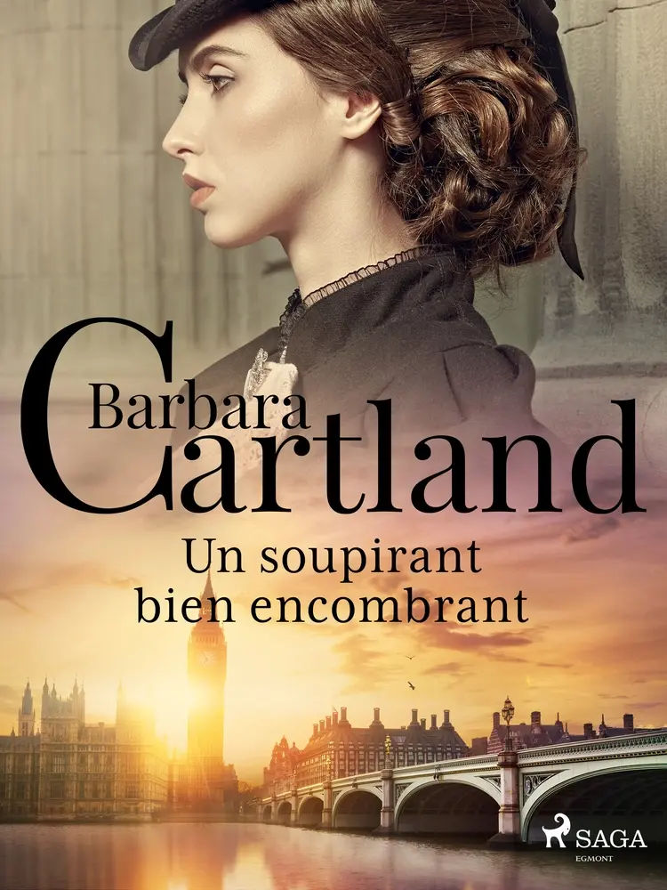 Un soupirant bien encombrant af Barbara Cartland