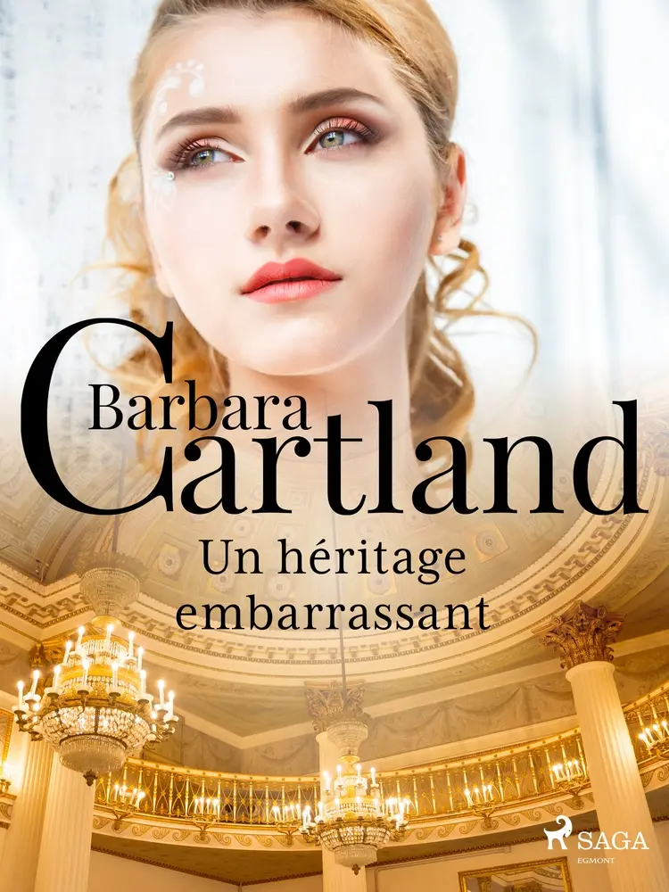 Un héritage embarrassant af Barbara Cartland