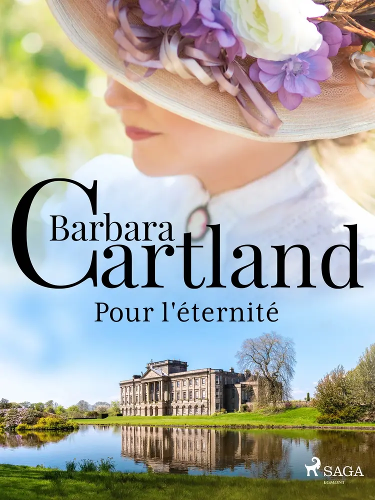 Pour l'éternité af Barbara Cartland