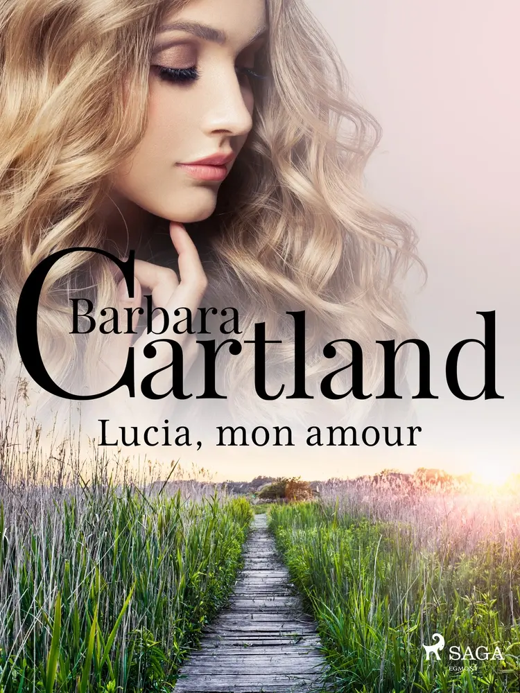Lucia, mon amour af Barbara Cartland