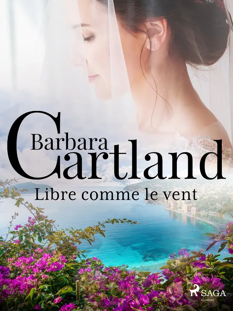 Libre comme le vent af Barbara Cartland