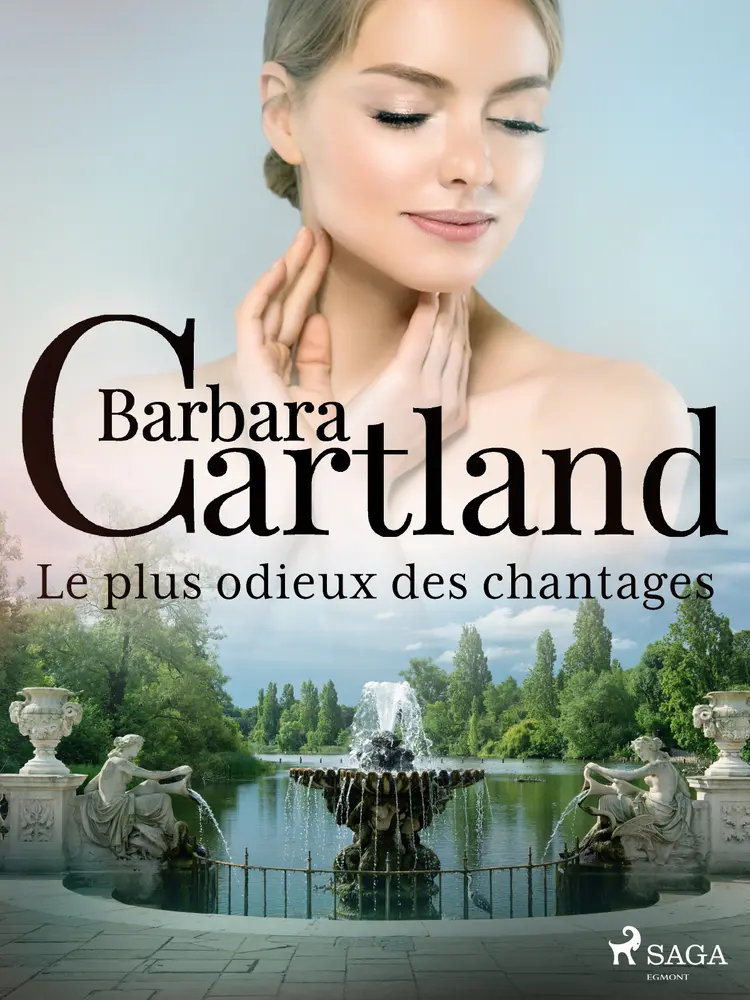 Le plus odieux des chantages af Barbara Cartland