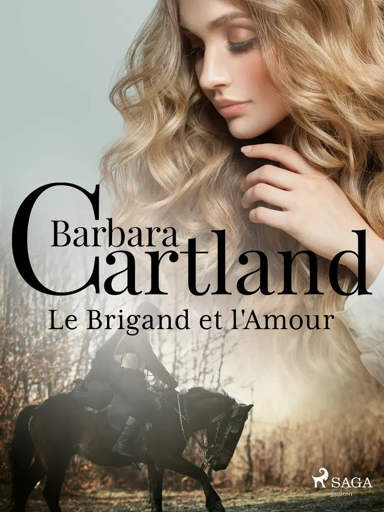 Le Brigand et l'Amour af Barbara Cartland