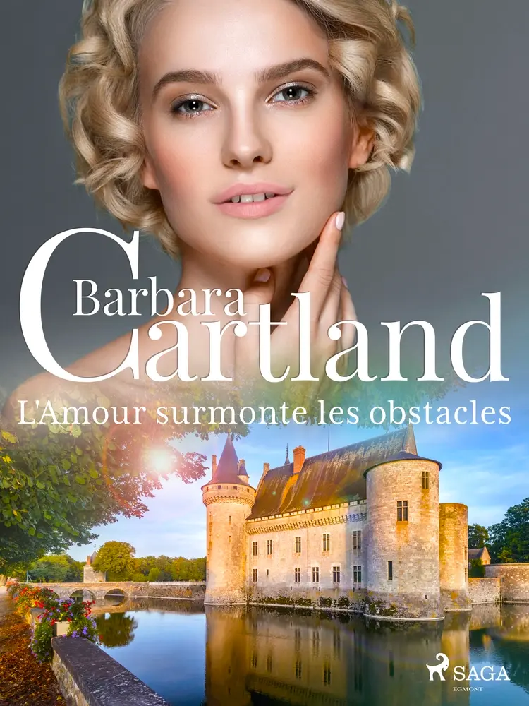 L'Amour surmonte les obstacles af Barbara Cartland